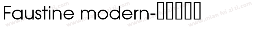 Faustine modern字体转换